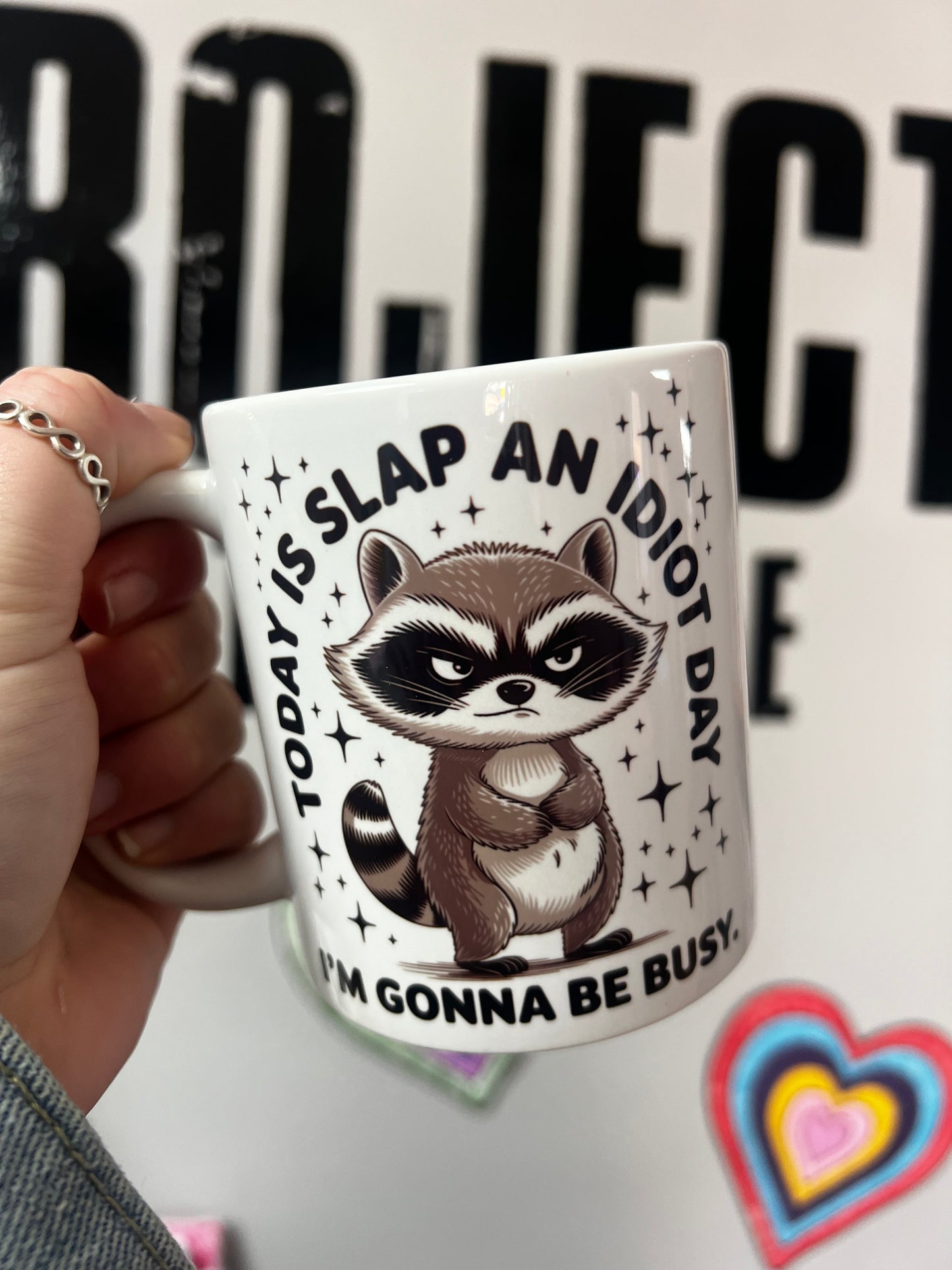 'Slap an idiot day' Funny racoon Mug