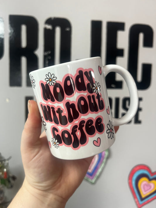 Moody without Coffee mug
