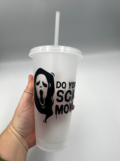 Scream Inspired 'Do you like scary movies' Cold cup