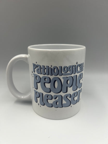 Taylor Swift inspired, Pathological People Pleaser mug