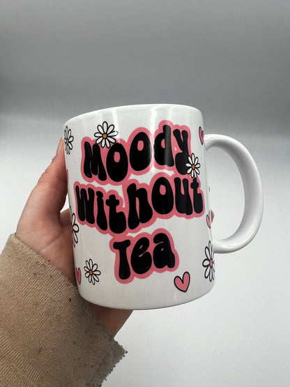 Moody without Tea mug